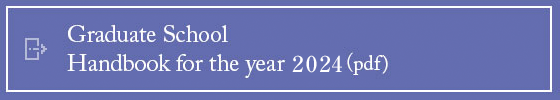 Graduate School Handbook for the year 2024(pdf)